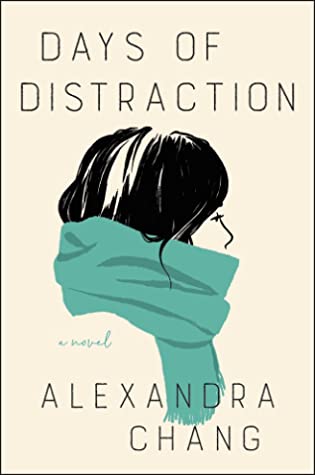 days-of-distraction-by-alexandra-chang