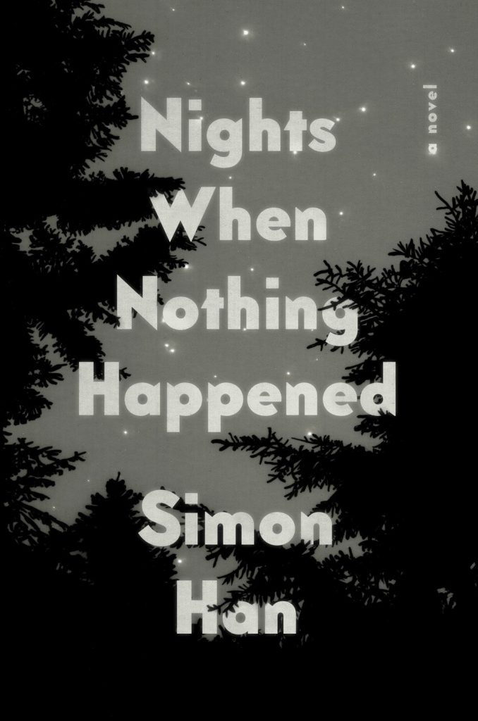 nights-when-nothing-happened-by-simon-han