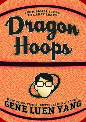 dragon-hoops-by-gene-luen-yang