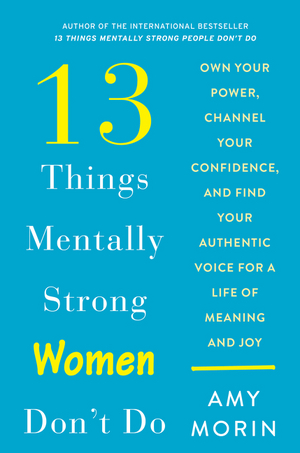 13-things-mentally-strong-women-do