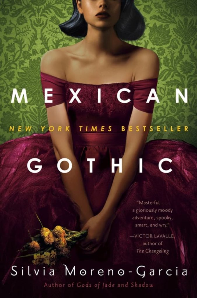 Book Cover of "Mexican Gothic"